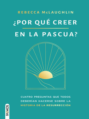 cover image of ¿Por qué creer en la Pascua?